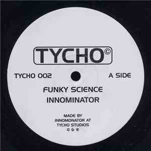 Innominator - Funky Science / Outer Science