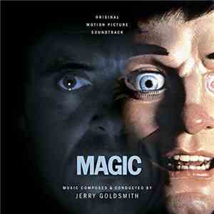 Jerry Goldsmith - Magic (Original Motion Picture Soundtrack)