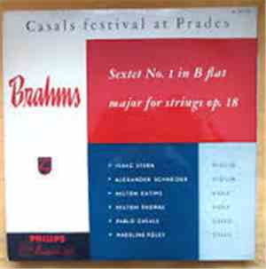 Johannes Brahms, Pablo Casals, Alexander Schneider, Milton Katims, Milton T ...