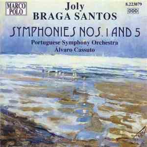 Joly Braga Santos – Portuguese Symphony Orchestra • Álvaro Cassuto - Sympho ...