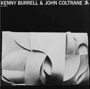 Kenny Burrell & John Coltrane - Kenny Burrell & John Coltrane