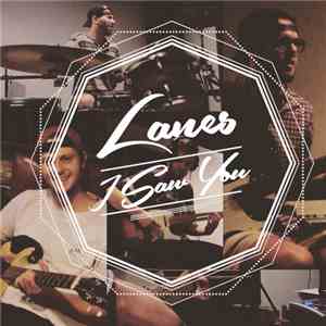 Lanes - I Saw You
