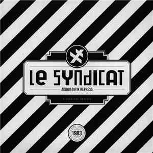 Le Syndicat - Audiostatik Repress