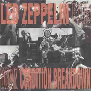 Led Zeppelin - Condition Breakdown