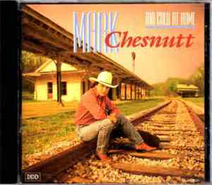 Mark Chesnutt - Too Cold At Home