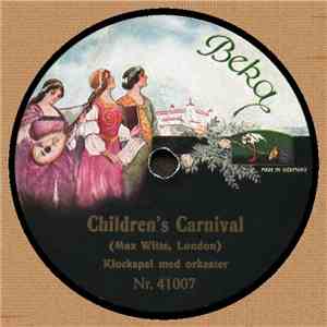 Max Witte - Children's Carnival / The Hayrick Dance