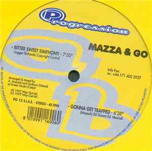 Mazza & Go - Bitter Sweet Simphony