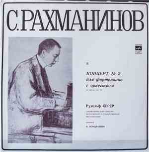 S. Rachmaninov, Rudolf Kerer - Concerto No. 2 In C Minor For Piano And Orch ...