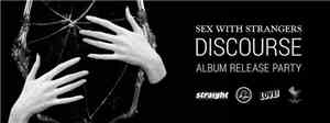 Sex With Strangers - Discourse