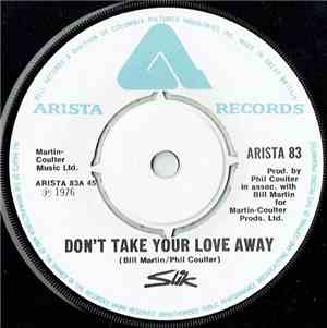 Slik - Don't Take Your Love Away / This Side Up