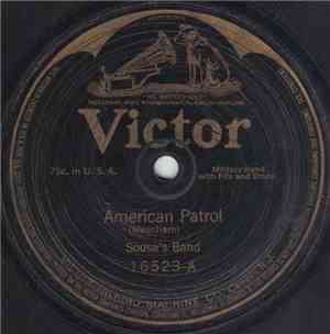 Sousa's Band - American Patrol / La Sorella March
