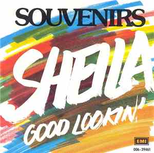 Souvenirs  - Sheila / Good Lookin'