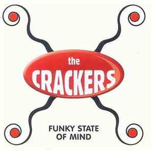 The Crackers - Funky State Of Mind