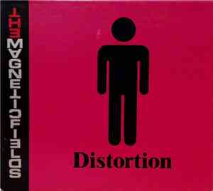 The Magnetic Fields - Distortion
