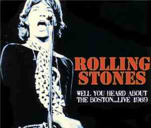 The Rolling Stones - Well You Heard About The Boston...Live 1969