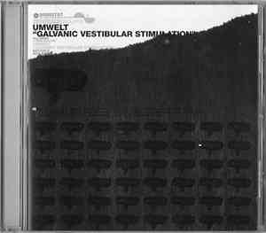 Umwelt - Galvanic Vestibular Stimulation
