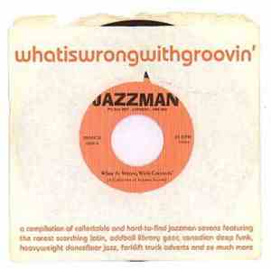 Various - What Is Wrong With Groovin'