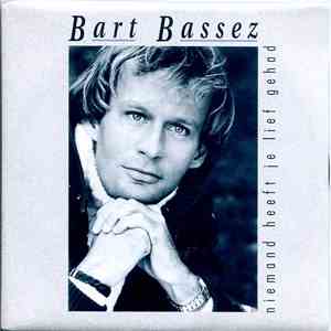 Bart Bassez - Niemand Heeft Je Lief Gehad