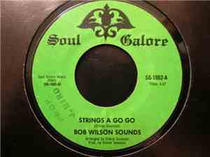 Bob Wilson Sounds - Strings A Gogo