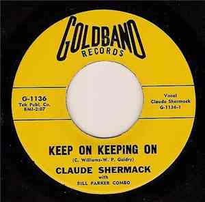 Claude Shermack With Bill Parker Combo - Keep On Keeping On