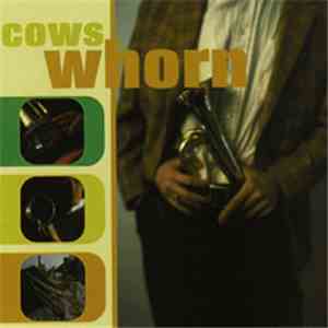 Cows - Whorn