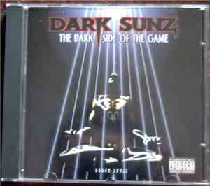 Dark Sunz - The Dark Side Of The Game