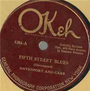 Davenport And Carr - Fifth Street Blues / Black Girl Gets There Just The Sa ...