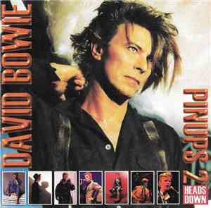 David Bowie - Pinups 2 (Heads Down)
