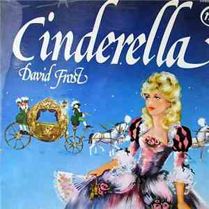 David Frost - Cinderella