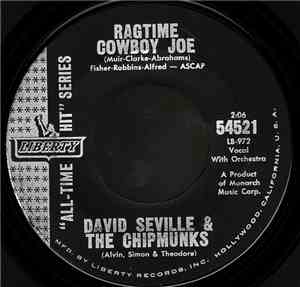 David Seville And The Chipmunks - Ragtime Cowboy Joe / Alvin's Orchestra