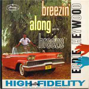 Eddie Heywood - Breezin' Along With The Breeze