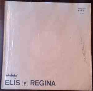 Elis Regina - Elis (É) Regina