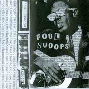 Foul Swoops - sgc002
