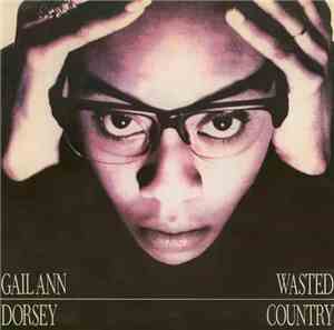 Gail Ann Dorsey - Wasted Country