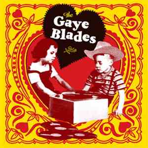 Gaye Blades - The Gaye Blades