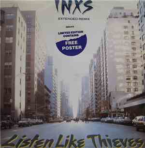 Inxs - Listen Like Thieves (Extended Remix)