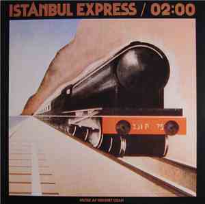 Istanbul Express - 02:00