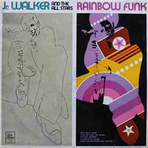 Jr. Walker And The All Stars - Rainbow Funk