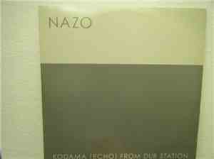 Kazufumi (Echo) Kodama From Dub Station - Nazo