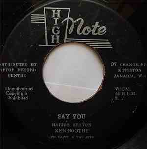 Ken Boothe, Lyn Taitt & The Jets / Lyn Taitt & The Jets - Say You / Smokey  ...