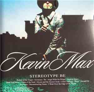 Kevin Max - Stereotype Be
