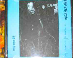 Lackthrow - In Rivers Of Ice And Blue
