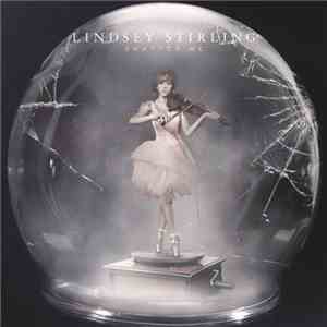 Lindsey Stirling - Shatter Me