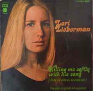Lori Lieberman - Toda Mi Vida En Su Canción / Sabes, Mi Amor