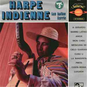 Los Indios Barrio - Harpe Indienne Vol. 2