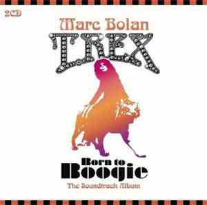Marc Bolan / T.Rex - Born To Boogie (The Soundtrack Album)