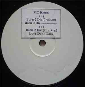 MC Kross - Born 2 Die