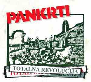Pankrti - Totalna Revolucija