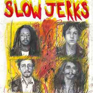 Slow Jerks - Slow Jerks