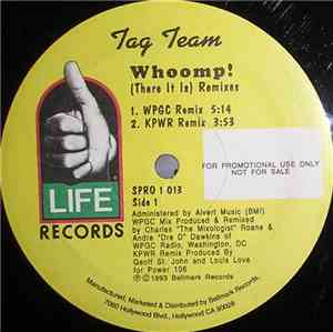 Tag Team - Whoomp! (There It Is) Remixes